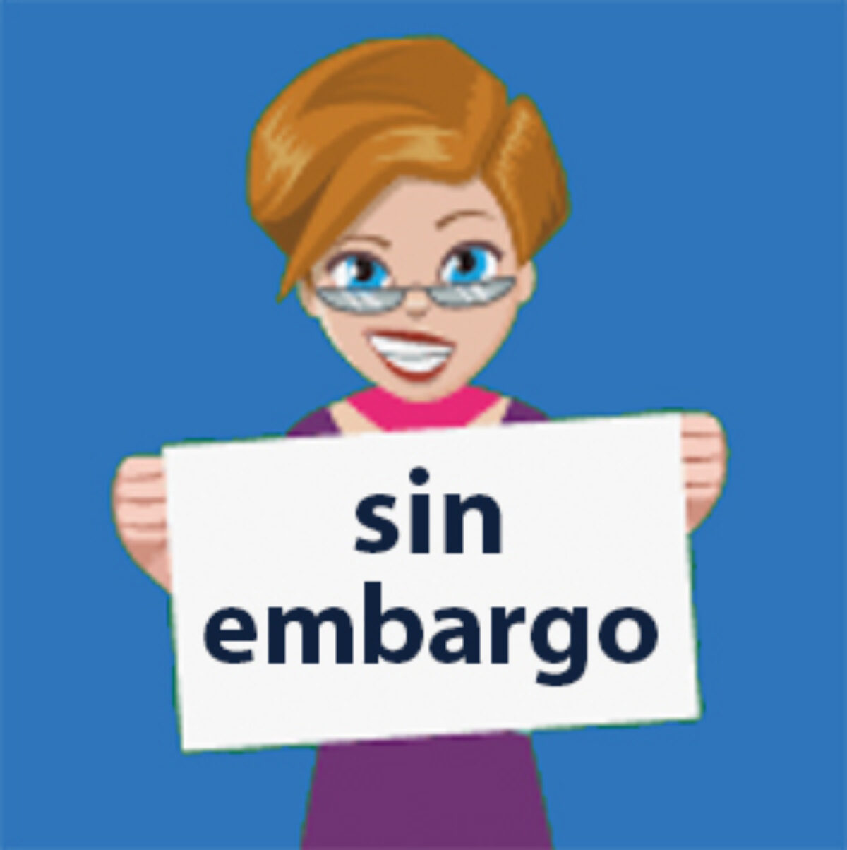 Sin Embargo In Spanish Meaning It Means However