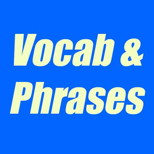 Spanish Vocabulary and Phrases